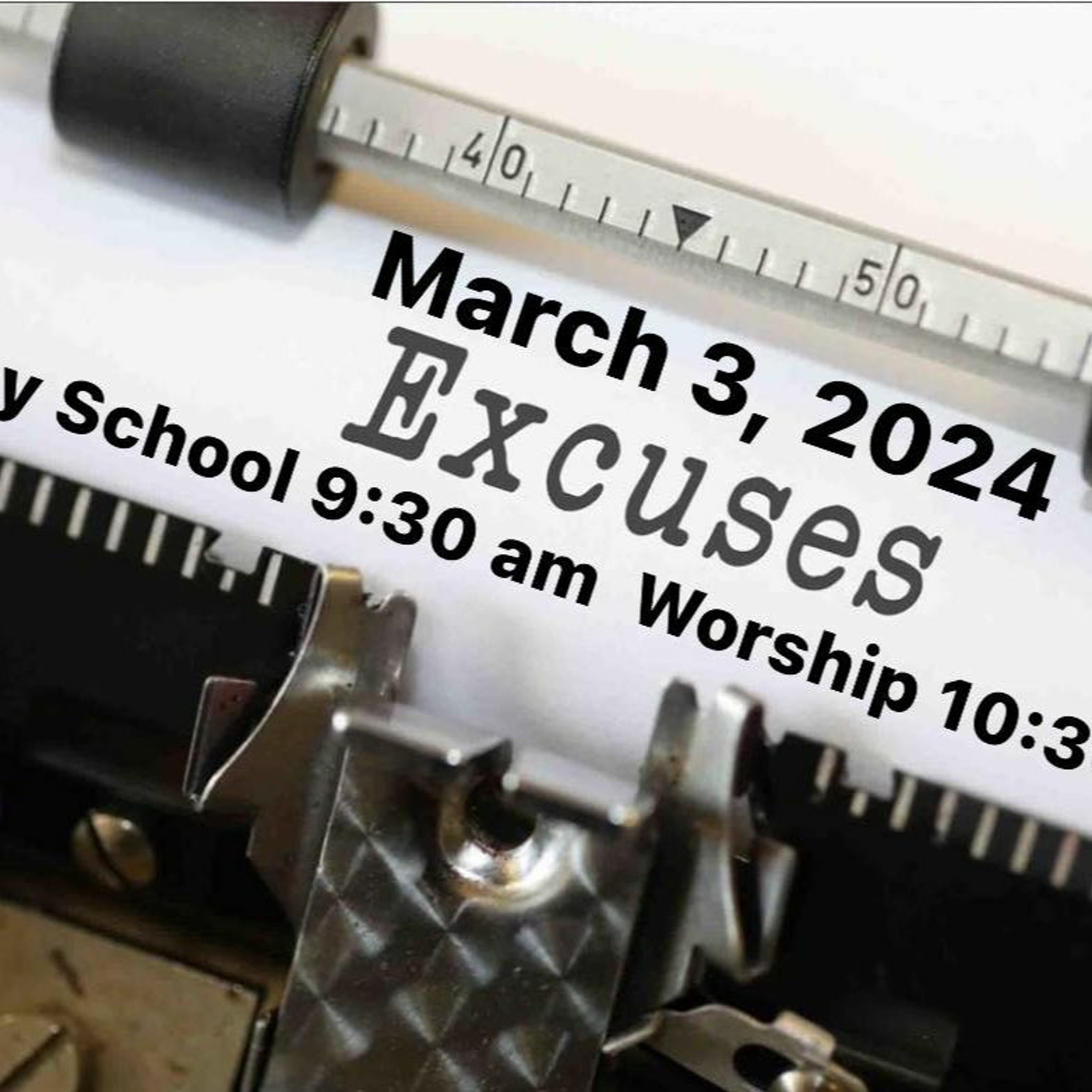 Excuses (3-3-24) episode artwork