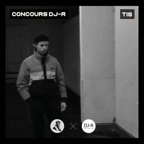 TIS - Concours DJ-R