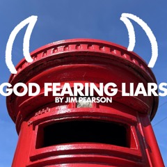 God Fearing Liars