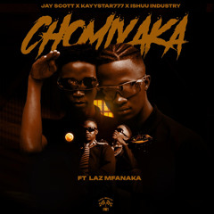 CHOMI YAKA (Radio Edit) [feat. LAZ MFANAKA]