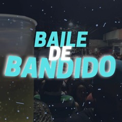 BAILE DE BANDIDO - LG SHEIK