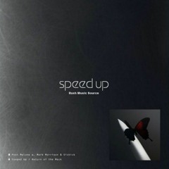 Cooped Up / Return Of The Mack (speed Up Remix)