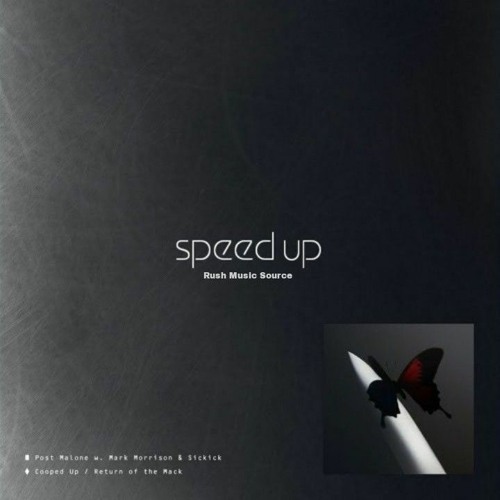 Cooped Up / Return Of The Mack (speed Up Remix)