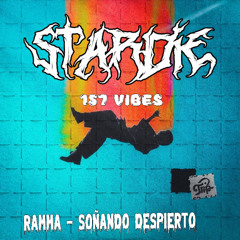 RAMMA - SOÑANDO DESPIERTO (STARDIE RIDDIM BOOTLEG) [FREE]