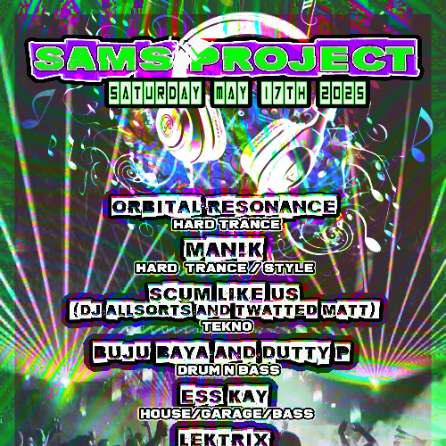 Sam's Project MAY 17th Hard Trance Bangers