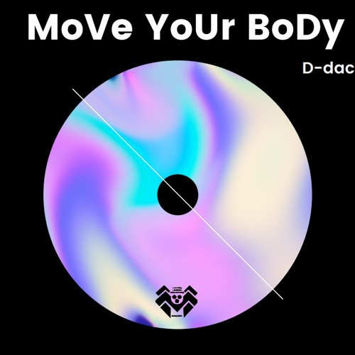D-dac - Move your body