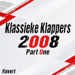 Ravert - Klassieke Klappers 2008 Part I (Hardstyle Classics)