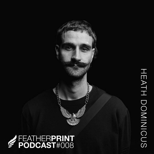 FPR Podcast #008 - Heath Dominicus