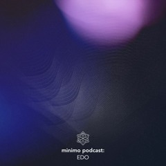 Minimo Podcast: EDO