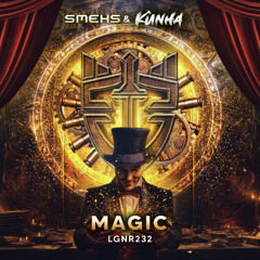 SMEKS & KUNHA - Magic