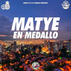 Matye en Medallo 🌿🔥🍑 | Dj Set By. Matye | Reggaetón & Dancehall 🔥
