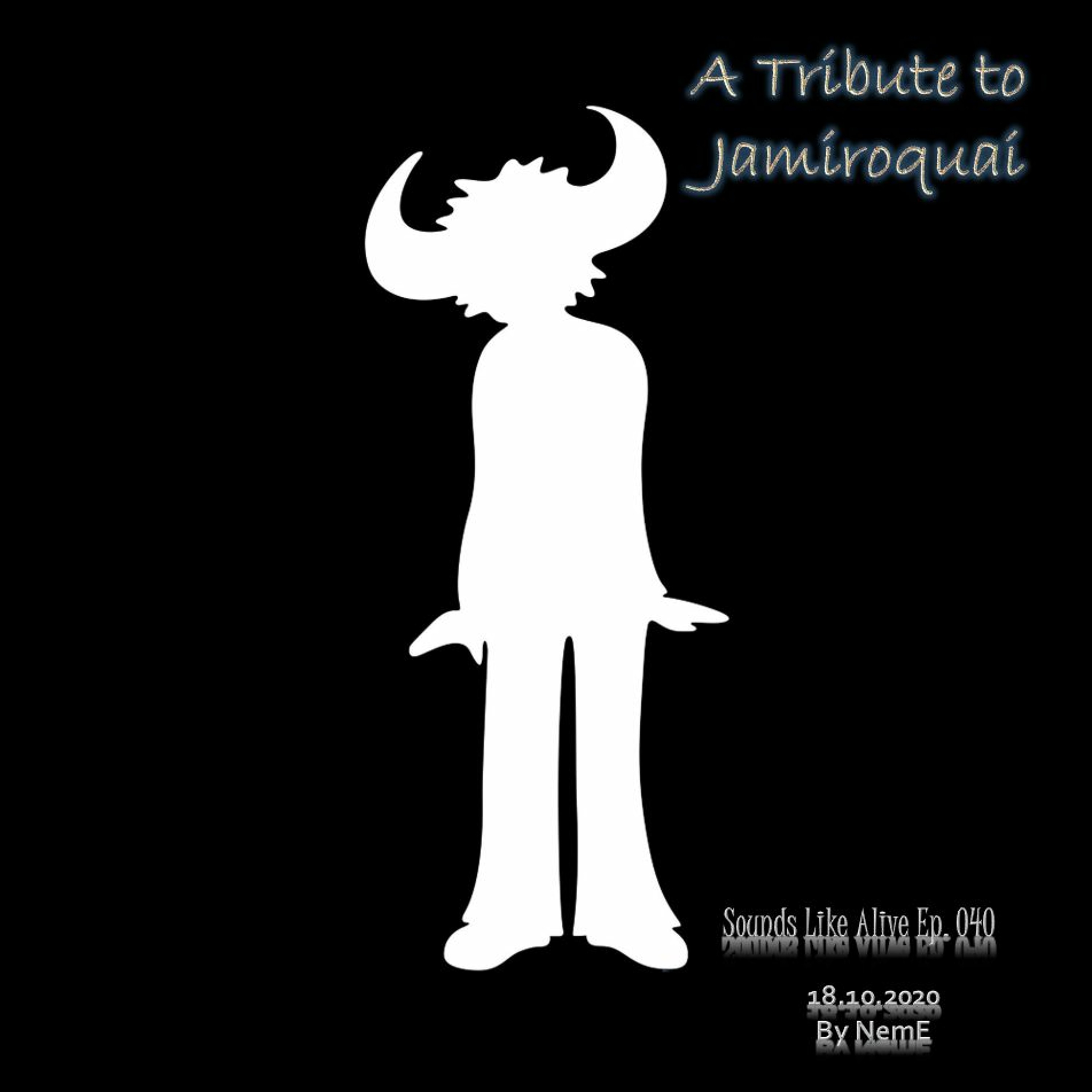 Sounds Like Alive 040 (A Tribute to Jamiroquai) [18.10.2020] episode artwork