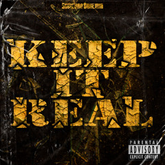 Keep It Real