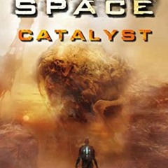 ACCESS EBOOK 💔 Dead Space: Catalyst (Dead Space Series) by  BRIAN EVENSON [EBOOK EPU
