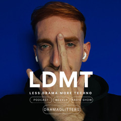 LDMT Radio Show 009 mixed by Dramaglitters