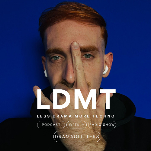 LDMT Radio Show 009 mixed by Dramaglitters