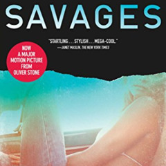 FREE EBOOK 📙 Savages: A Novel by  Don Winslow EPUB KINDLE PDF EBOOK