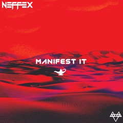 Manifest It [Copyright Free]