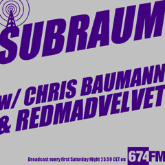 SUBRAUM RADIO SHOW November 2025 w/CHRIS BAUMANN & REDMADVELVET