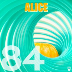 tape #84 • Alice
