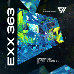 DMITRY SID - Come On [Preview]