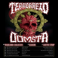 🌞 SAMSARA TOUR W/ TERROR REID - DOMSTA.NET FOR TIX 🌚