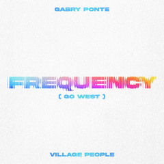 Frequency (Go West)