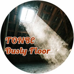 Tonbe - Dusty Floor - Free Download