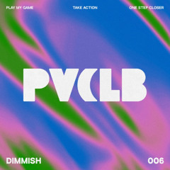 PREMIERE: DIMMISH - Play My Game