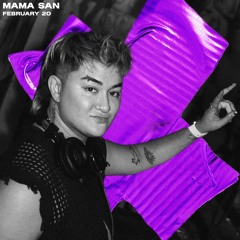 QUEEN OUT¹ - MAMA SAN