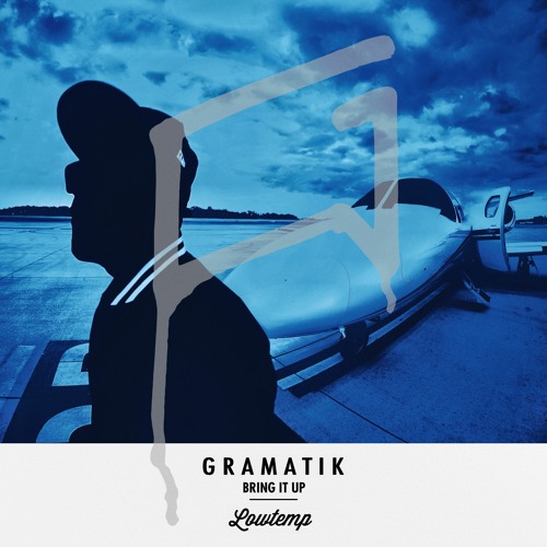 Gramatik - Bring It Up