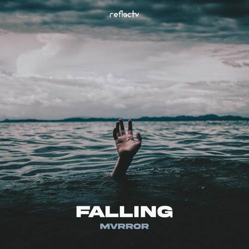MVRROR - Falling