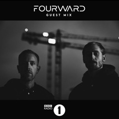 Fourward Guestmix for BBC Radio 1  2020