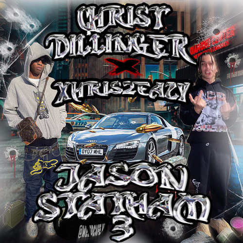 (SWMG) CHRIST DILLINGER - JASON STATHAM 3 FT. XHRIS2EAZY (PROD. NELL) *LOST STAR RADIO EXCLUSIVE*
