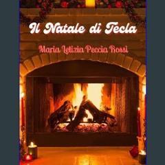 ebook read pdf ✨ Il Natale di Tecla (Italian Edition) Full Pdf