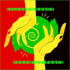 DREAM OF PEACE (Future Dub)