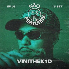 Vinithek1d | EPISODIO 03 (15.09.2024)