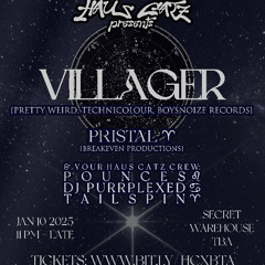 Pristál @ Haus Catz Afters w/Villager