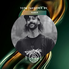 TOTM Takeover Sessions - Haber - Vol. 48