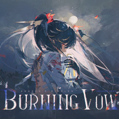 Shaper's Ripples : Burning Vow [PGR]