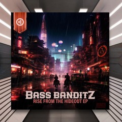 Bass Banditz feat. Cosmic Anarchy - Rise From The Hideout [Boomslang Recordings] PREMIERE