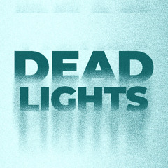 Dead Lights