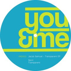 Premiere : Jacob Samuel - Transparent (YMD003)