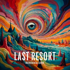 Last Resort [Papa Roach Instrumental Cover]
