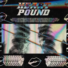 HEART POUND [OUT ON BANDCAMP]