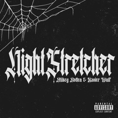 Mikey Rotten & Xavier Wulf - Night Stretcher (Prod. Esthetic Gloom)