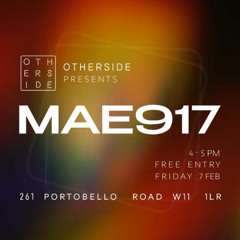 MAE917 - Live @ Otherside