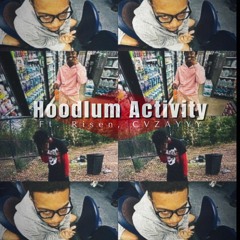 Shefwluhken - Hoodlum Activity (feat. Risen, CVZAYYY)