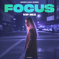 Focus (VIP Mix)