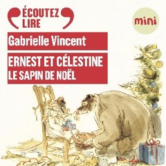 [PDF] 📖 Le sapin de Noël: Ernest et Célestine Pdf Ebook